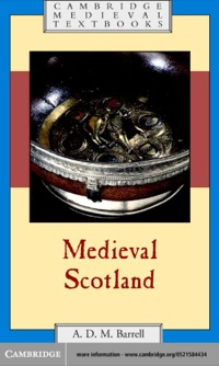 Imagen de portada: Medieval Scotland 1st edition 9780521584432