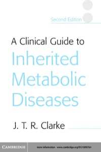 Imagen de portada: A Clinical Guide to Inherited Metabolic Diseases 2nd edition 9780521890762