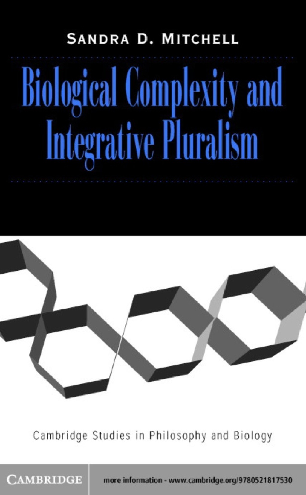 Biological Complexity and Integrative Pluralism 1st Edition