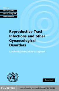 Imagen de portada: Investigating Reproductive Tract Infections and Other Gynaecological Disorders 1st edition 9780521818124