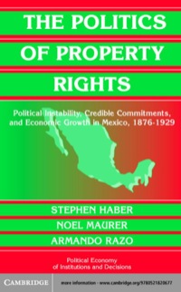 Cover image: The Politics of Property Rights 1st edition 9780521820677