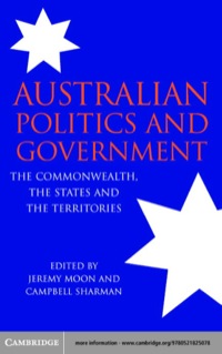 صورة الغلاف: Australian Politics and Government 1st edition 9780521825078