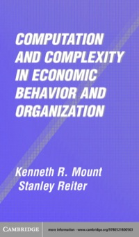 Imagen de portada: Computation and Complexity in Economic Behavior and Organization 1st edition 9780521800563
