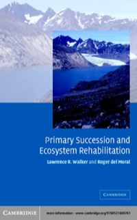 Omslagafbeelding: Primary Succession and Ecosystem Rehabilitation 1st edition 9780521800761