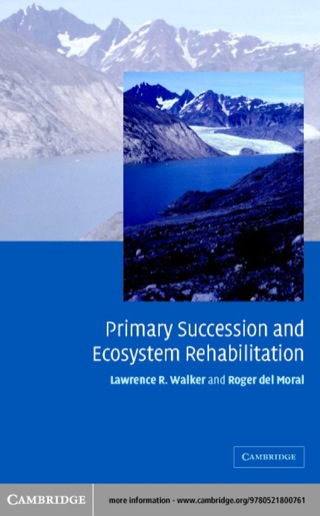 Cover image: Primary Succession and Ecosystem Rehabilitation 1st edition 9780521800761
