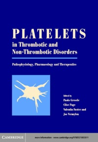 Cover image: Platelets in Thrombotic and Non-Thrombotic Disorders 1st edition 9780521802611