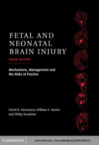 Cover image: Fetal and Neonatal Brain Injury 3rd edition 9780521806916