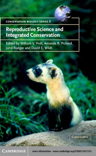 Cover image: Reproductive Science and Integrated Conservation 1st edition 9780521812153