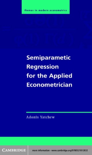Cover image: Semiparametric Regression for the Applied Econometrician 1st edition 9780521812832