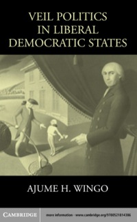صورة الغلاف: Veil Politics in Liberal Democratic States 1st edition 9780521814386