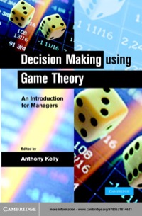 Cover image: Decision Making Using Game Theory 1st edition 9780521814621