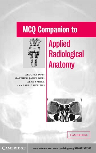 Imagen de portada: MCQ Companion to Applied Radiological Anatomy 1st edition 9780521521536