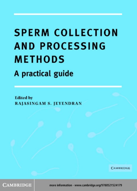 Sperm Collection and Processing Methods: A Practical Guide, 1st Edition - FULL INSTANT DOWNLOAD | PDF DOCX EPUB