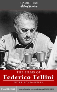 Titelbild: The Films of Federico Fellini 1st edition 9780521575737