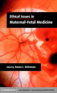 表紙画像: Ethical Issues in Maternal-Fetal Medicine 1st edition 9780521662666