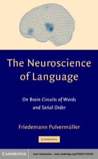 Imagen de portada: The Neuroscience of Language 1st edition 9780521790260