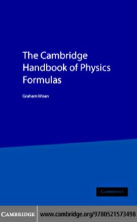 صورة الغلاف: The Cambridge Handbook of Physics Formulas 9780521575072