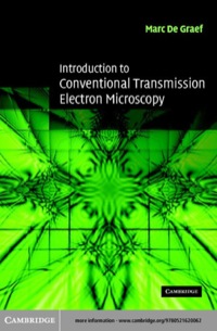 Imagen de portada: Introduction to Conventional Transmission Electron Microscopy 1st edition 9780521629959