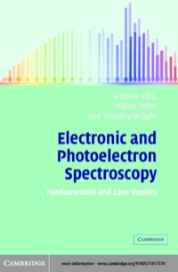 Imagen de portada: Electronic and Photoelectron Spectroscopy 1st edition 9780521817370