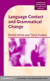 Imagen de portada: Language Contact and Grammatical Change 1st edition 9780521845748