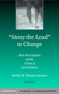 صورة الغلاف: 'Stony the Road' to Change 1st edition 9780521829090