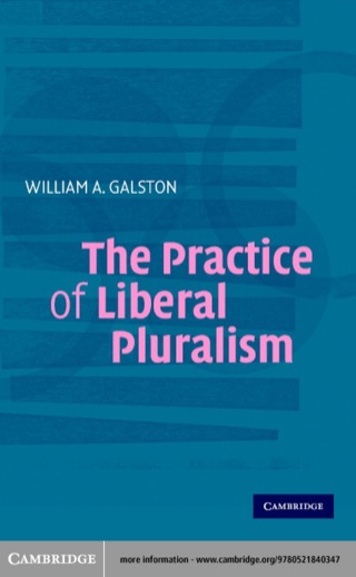 Cover image: The Practice of Liberal Pluralism 1st edition 9780521840347