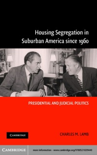 Cover image: Housing Segregation in Suburban America since 1960 1st edition 9780521839440