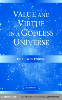 Cover image: Value and Virtue in a Godless Universe 1st edition 9780521845656