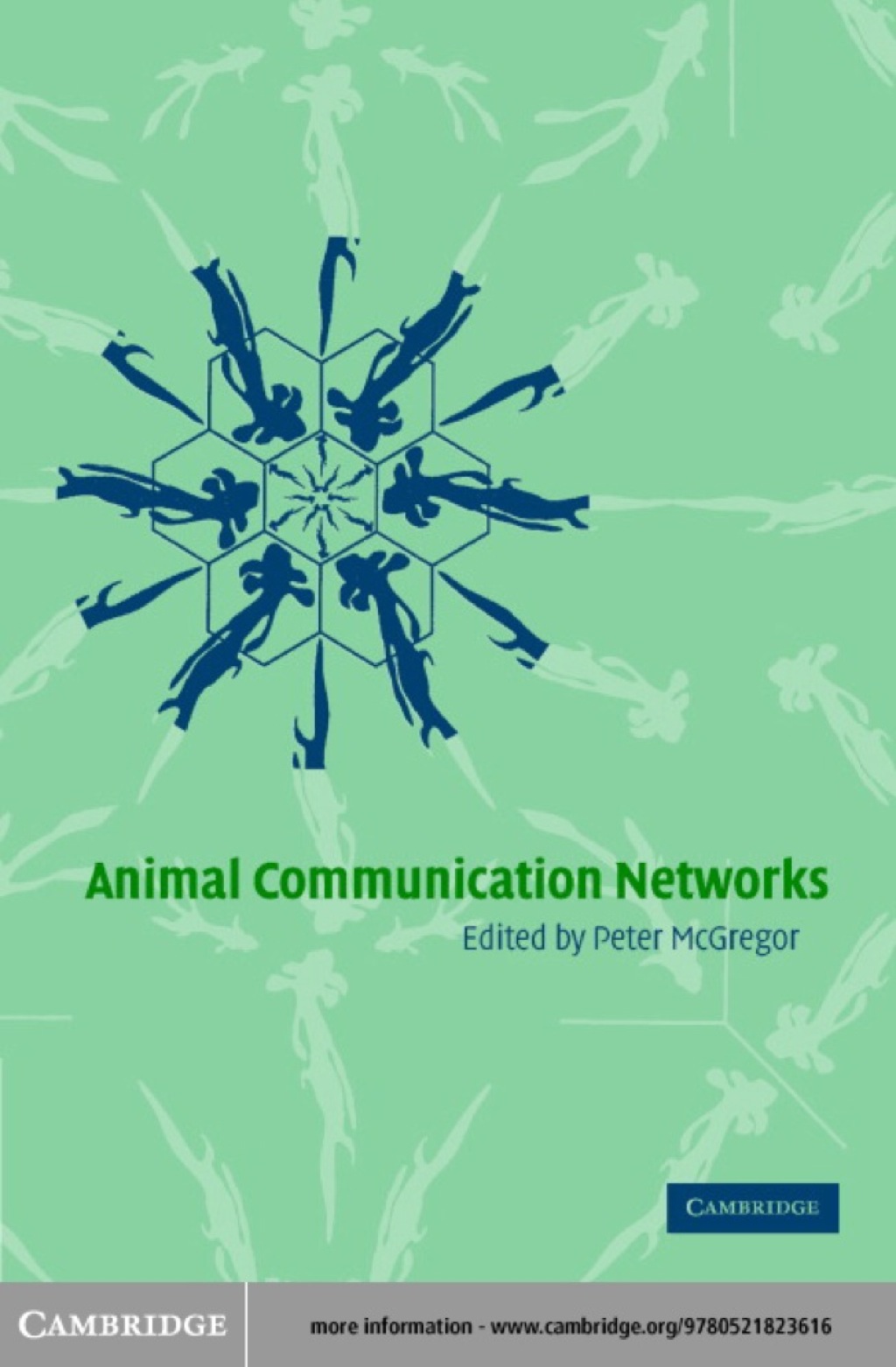 Animal Communication Networks 1st Edition