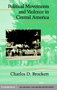 Titelbild: Political Movements and Violence in Central America 1st edition 9780521840835