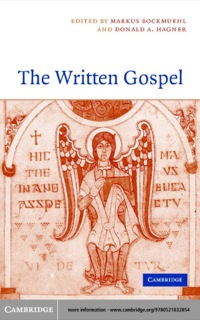 Imagen de portada: The Written Gospel 1st edition 9780521832854