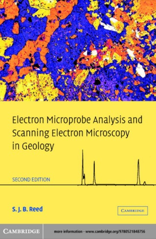 Cover image: Electron Microprobe Analysis and Scanning Electron Microscopy in Geology 2nd edition 9780521848756