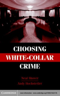 Cover image: Choosing White-Collar Crime 1st edition 9780521662178