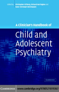 Imagen de portada: A Clinician's Handbook of Child and Adolescent Psychiatry 1st edition 9780521819367