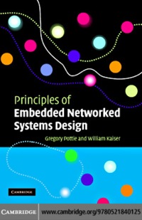 Imagen de portada: Principles of Embedded Networked Systems Design 1st edition 9780521840125