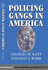 Imagen de portada: Policing Gangs in America 1st edition 9780521851107