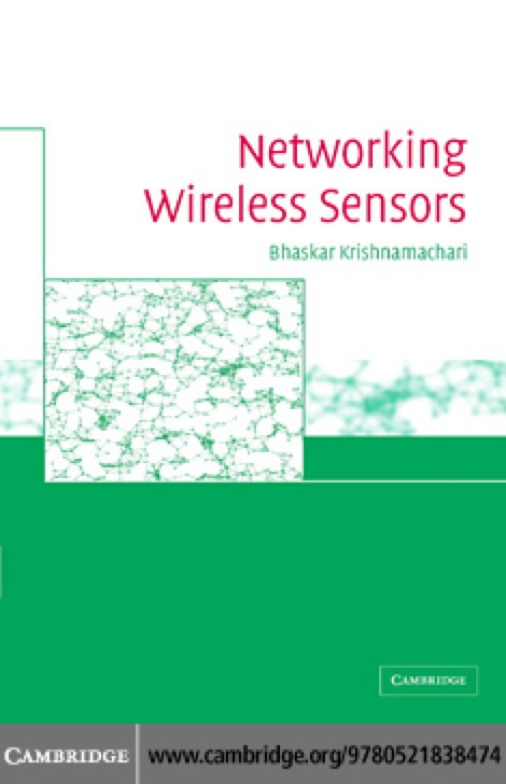 Networking Wireless Sensors 1st Edition