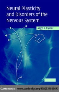 Omslagafbeelding: Neural Plasticity and Disorders of the Nervous System 1st edition 9780521248952