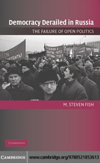 Imagen de portada: Democracy Derailed in Russia 1st edition 9780521853613