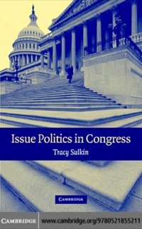 Imagen de portada: Issue Politics in Congress 1st edition 9780521855211