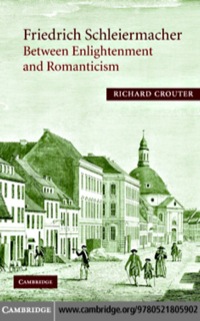 Omslagafbeelding: Friedrich Schleiermacher: Between Enlightenment and Romanticism 1st edition 9780521805902
