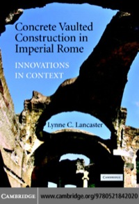 Omslagafbeelding: Concrete Vaulted Construction in Imperial Rome 1st edition 9780521842020