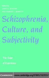 Titelbild: Schizophrenia, Culture, and Subjectivity 1st edition 9780521829557