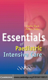 Cover image: Essentials of Paediatric Intensive Care 1st edition 9781841100531