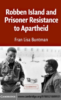 Cover image: Robben Island and Prisoner Resistance to Apartheid 1st edition 9780521809931