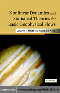 Cover image: Nonlinear Dynamics and Statistical Theories for Basic Geophysical Flows 1st edition 9780521834414