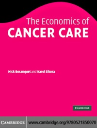Imagen de portada: The Economics of Cancer Care 1st edition 9780521850070
