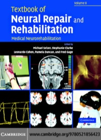 صورة الغلاف: Textbook of Neural Repair and Rehabilitation: Volume 2, Medical Neurorehabilitation 1st edition 9780521856423