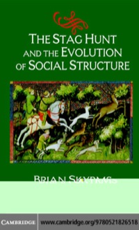 Omslagafbeelding: The Stag Hunt and the Evolution of Social Structure 1st edition 9780521826518