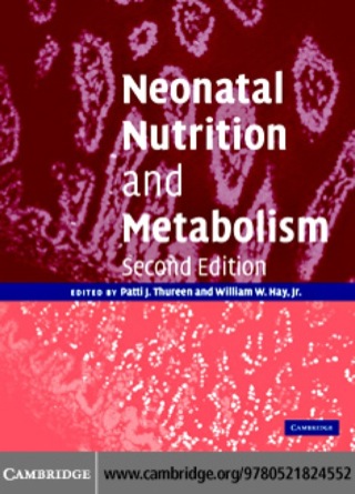 Cover image: Neonatal Nutrition and Metabolism 2nd edition 9781107411791